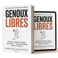 Le Programme "Genoux Libres"